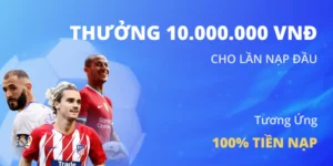 Khuyến mãi 100% Nạp Lần Đầu