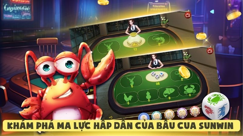 Khám Phá Ma Lực Hấp Dẫn Của Bầu Cua Sunwin Khiến Ai Cũng Mê